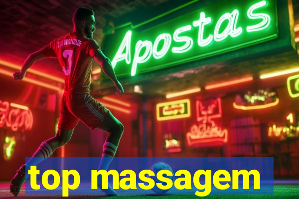 top massagem